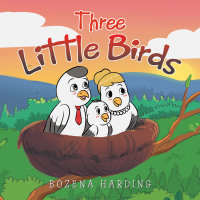 表紙画像: Three Little Birds 9781664102934