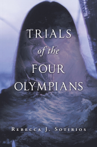 Cover image: Trials of the Four Olympians 9781664103672