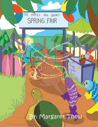 Imagen de portada: The Fairies and Gnomes’ Spring Fair 9781664103818