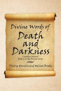 Cover image: Divine Words of Death and Darkness  Creative Journal Book 2 in the Divine Series 9781664103887