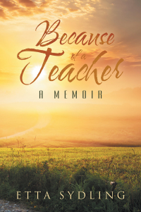 Cover image: Because of a Teacher 9781664105287