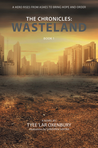 表紙画像: The Chronicles: Wasteland 9781664106369