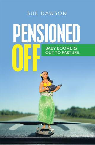 Cover image: Pensioned Off 9781664107458