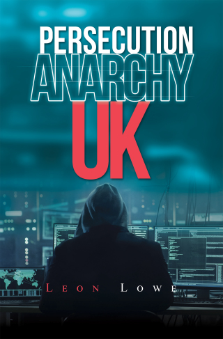 Imagen de portada: Persecution Anarchy Uk 9781664109001