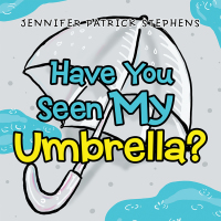 Cover image: Have You Seen My Umbrella? 9781664109445