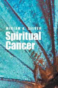 Cover image: Spiritual Cancer 9781664109544