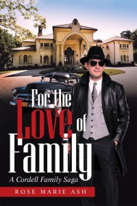 Cover image: For the Love of Family 9781664110830
