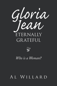 Cover image: Gloria Jean, Eternally Grateful 9781664110861
