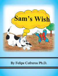 Cover image: Sam's Wish 9781664111578