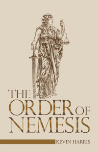 Cover image: The Order of Nemesis 9781664112421