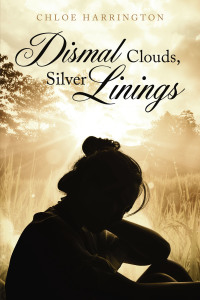 Cover image: Dismal Clouds, Silver Linings 9781664112483