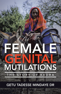 Cover image: Female Genital Mutilations 9781664113329