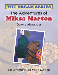 Cover image: The Adventures of Miksa Marton 9781664113794