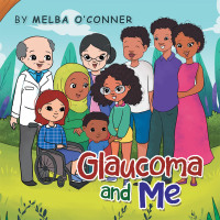 Imagen de portada: Glaucoma and Me 9781664113893