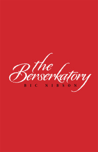 Imagen de portada: The Berserkatory 9781664114142