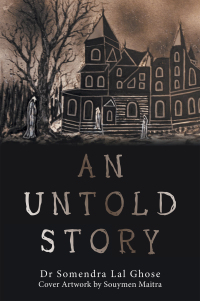 Cover image: An Untold Story 9781664115545