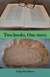 表紙画像: Two Books, One Story. 9781664115569