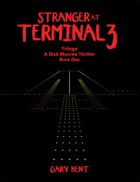 Cover image: Stranger at Terminal 3 9781664115699