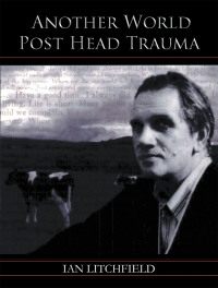 Cover image: Another World Post Head Trauma 9781664115965