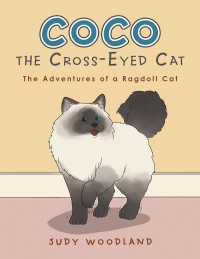 表紙画像: Coco the Cross-Eyed Cat 9781664116221