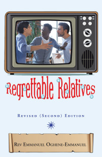 Cover image: Regrettable Relatives 9781664116764