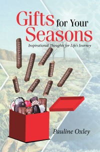 Imagen de portada: Gifts for Your Seasons 9781664116818