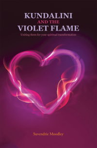 Cover image: Kundalini and the Violet Flame 9781664117877