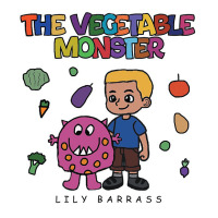 Cover image: The Vegetable Monster 9781664118232