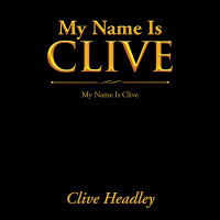 Imagen de portada: My Name Is Clive 9781664118492