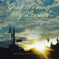 表紙画像: "Good Morning My Lovilies" 9781664119505