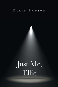 Cover image: Just Me, Ellie 9781664119185