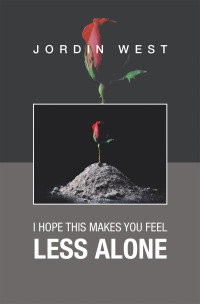 Cover image: I Hope This Makes You Feel Less Alone 9781664119550