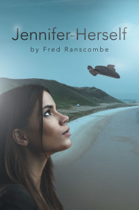 Cover image: Jennifer-Herself 9781664119956