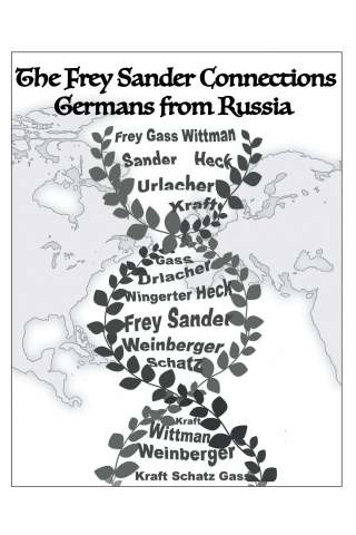 Cover image: The Frey Sander Connections Germans from Russia 9781664120068