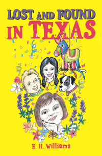 Cover image: Lost and Found in Texas 9781664121621