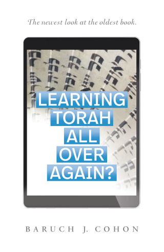 Cover image: Learning Torah  All over Again? 9781664122680