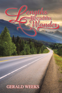 Cover image: Lengths and Breadths of Wonder 9781664122710