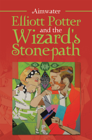 Omslagafbeelding: Elliott Potter and the Wizard's Stonepath 9781664122901