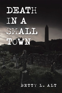 Cover image: Death in a Small Town 9781664123045