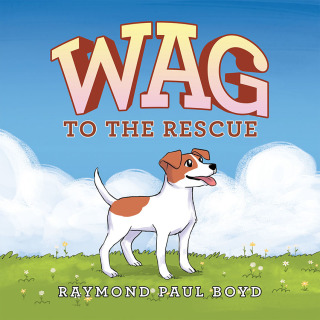 Cover image: Wag to the Rescue 9781664123083