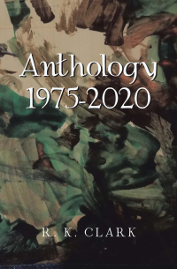 Cover image: Anthology 1975-2020 9781664123434