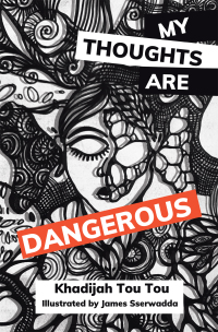 Imagen de portada: My Thoughts Are Dangerous 9781664123748