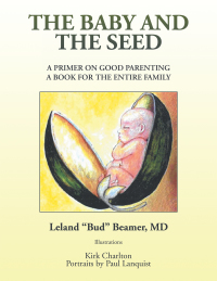 Cover image: The Baby and the Seed 9781664124639