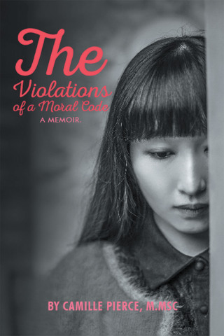 Cover image: The Violations of a Moral Code 9781664125049
