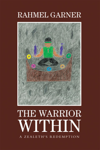 Titelbild: The Warrior Within 9781664125285