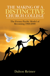 Cover image: The Making of a Distinctive Church College 9781664125445