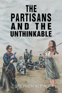 Imagen de portada: The Partisans and the Unthinkable 9781664125476