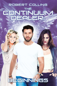 Cover image: The Continuum Dealer: Beginnings 9781664125759