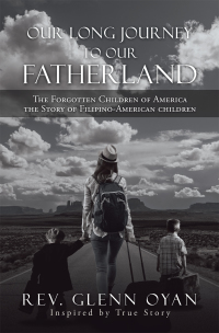 Cover image: Our Long Journey to Our Fatherland 9781664126312