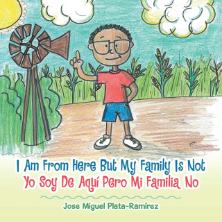 Cover image: I Am From Here But My Family Is Not 9781664126671